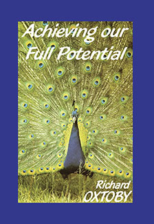 Book cover of Achieving our Full Potential: Towards more Effective Living by Dr Richard Oxtoby
