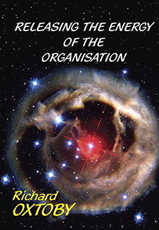 Book cover of Releasing the Energy of the Organization: Engaging Body, Mind, and Spirit in the World of Work by Dr Richard Oxtoby